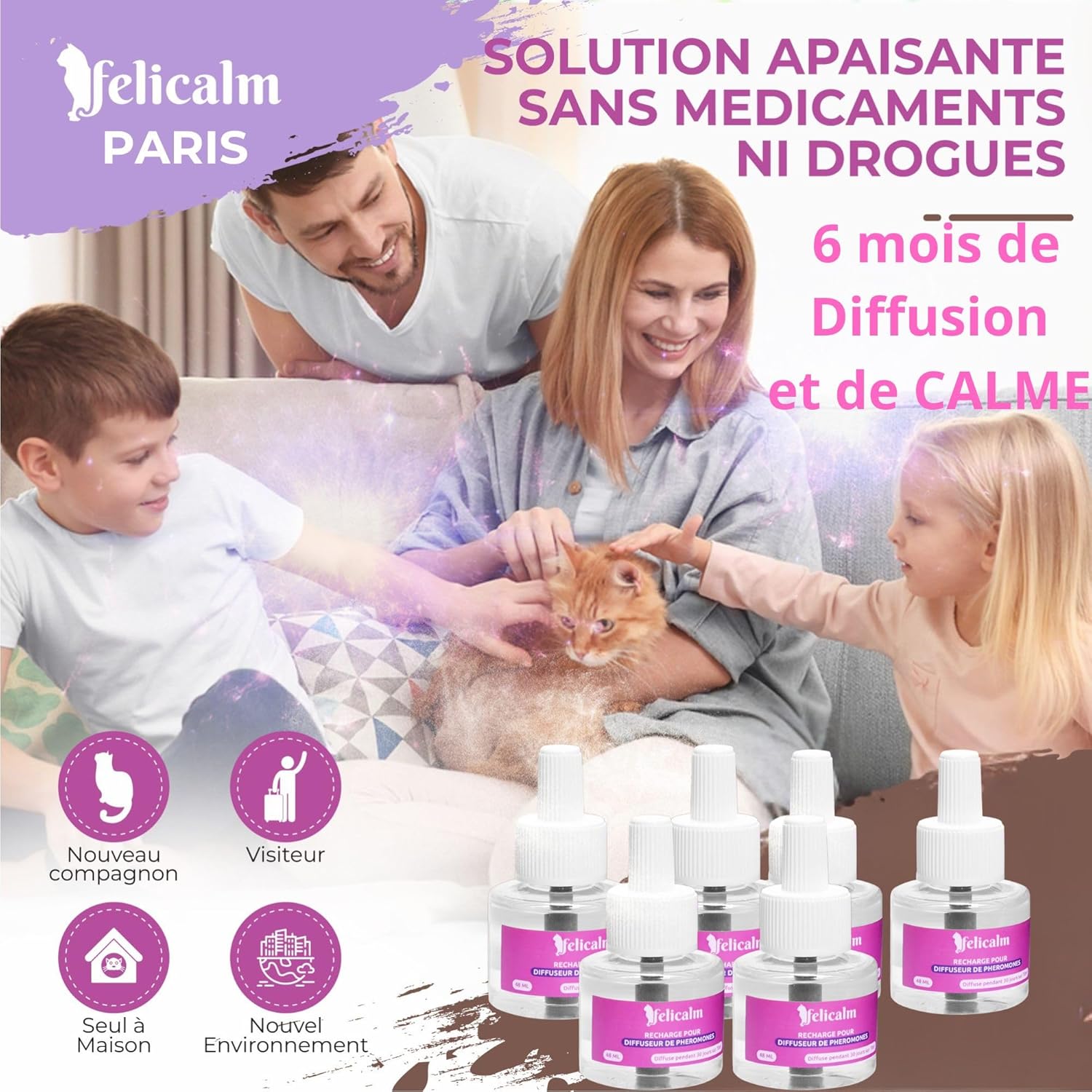 Paris -Nouvelle Formule de PHEROMONE pour Chat et Chaton -6 Recharges de 48 ML- Anti Stress pour Chat- CALMANT- Bonheur et Harmonie